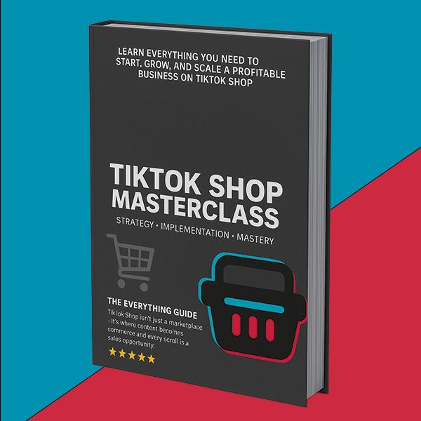 TIK TOK SHOP MASTERCLASS